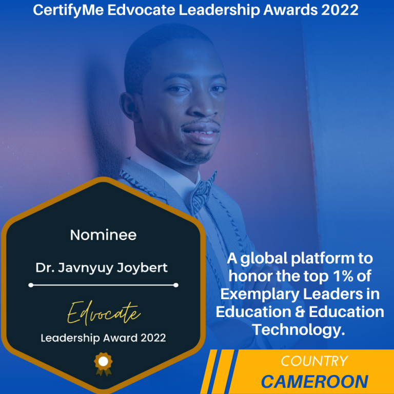 Read more about the article Dr. Javnyuy Joybert nominated for Edvocate Leadership Award 2022
