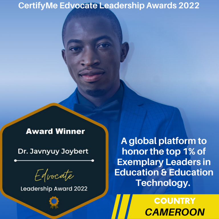 Read more about the article Press Release: Cameroon’s Dr. Javnyuy Joybert Wins Edvocate Leadership Award 2022.