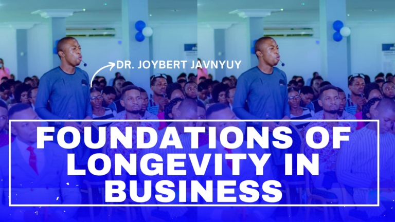 Read more about the article The Foundations of Longevity in Business – Dr. Joybert Javnyuy