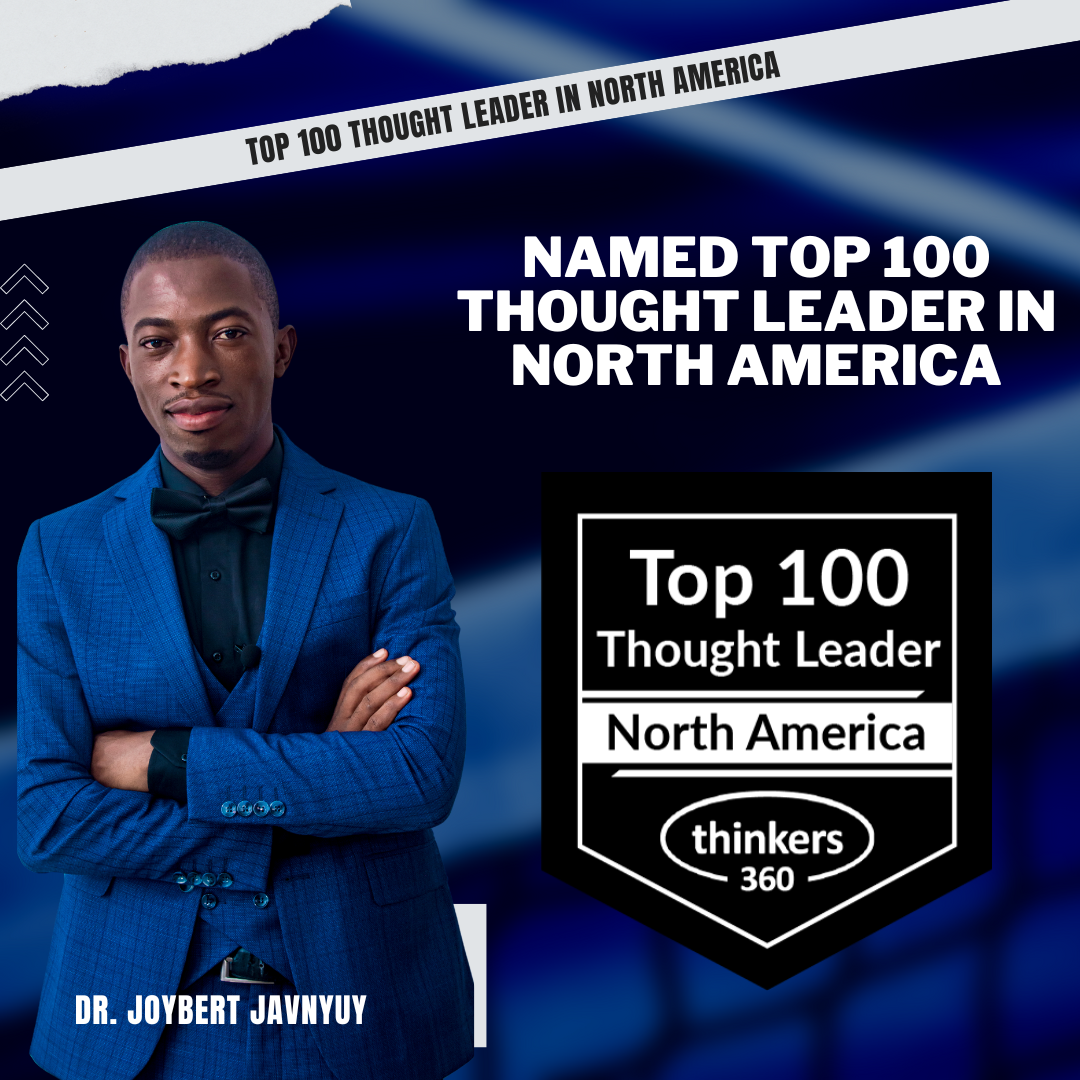 Read more about the article Dr. Joybert Javnyuy Among the Top 100 Thought Leaders in North America